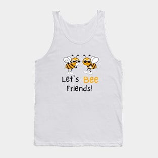 fuuny bee les's bee friends Tank Top